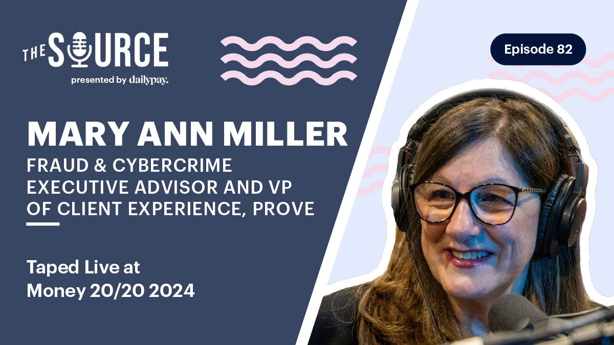 Podcast cover featuring Mary Ann Miller, described as a fraud and cybercrime executive advisor. Image includes text about episode 82, taped live at Money 20/20 2024.
