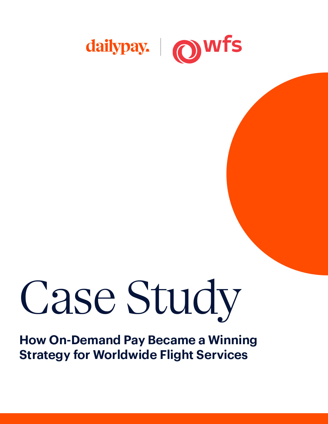 Case study cover featuring DailyPay and WFS logos, with the title "How On-Demand Pay Became a Winning Strategy for Worldwide Flight Services" and an orange graphic element.