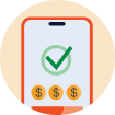 Illustration of a smartphone screen displaying a green checkmark and three dollar symbols below it.