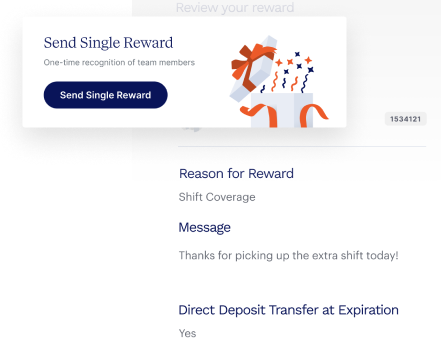 A notification for sending a single reward, with a message thanking a team member for extra shift coverage and confirmation of direct deposit transfer.