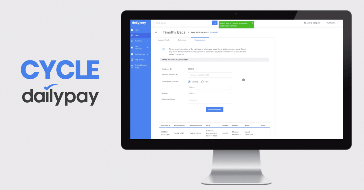 A computer screen displaying the DailyPay software dashboard with financial information about a specific user. The sidebar has navigation options, and the main section shows transaction details. The screen is next to the DailyPay logo and the word "CYCLE.