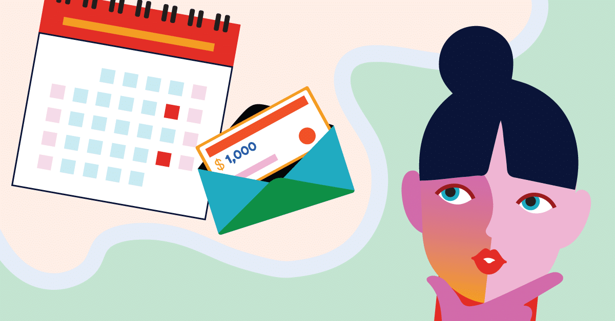 An illustration shows a calendar, an envelope with money labeled "$1,000," and a person with a thoughtful expression.